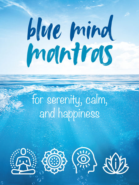 Blue Mind Mantras