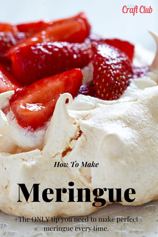 How To Make Perfect Meringue