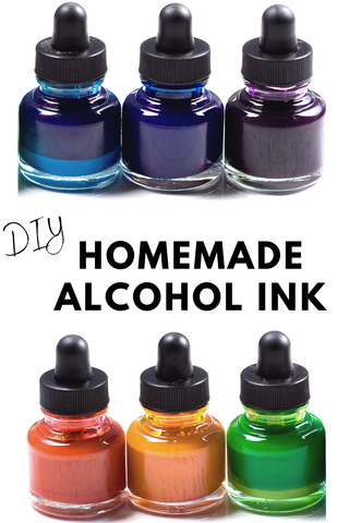 DIY Homemade Alcohol Ink