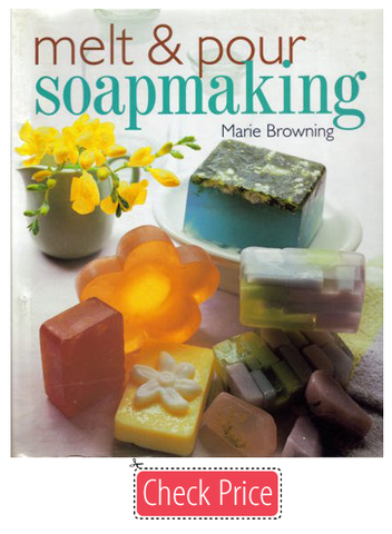 best melt and pour soapmaking books