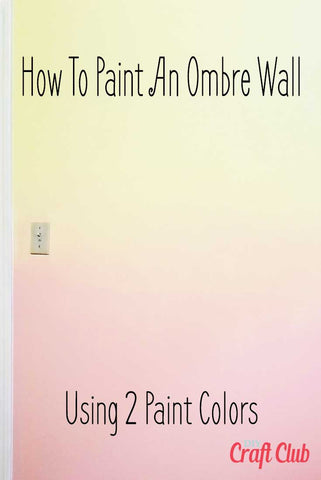 how to paint an ombre wall