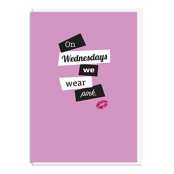 Mean Girls On Wednesdays We Wear Pink Quote Minimal Style Greetings Propacushty