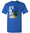 Its in My DNA Ukrainian Support Ukraine I Stand with Ukraine Unisex Shirt Gift Women Men