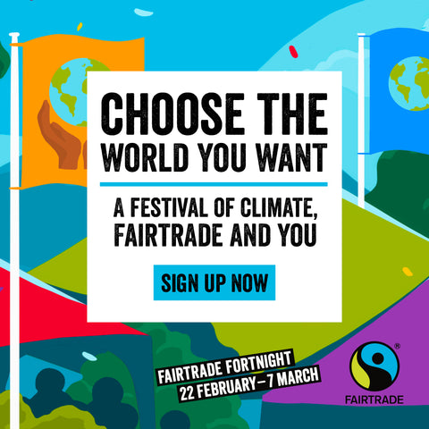 Fairtrade fortnight event - sign up