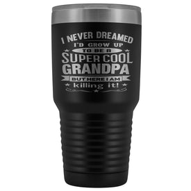 Best Grandpa Ever Trucker Cups 30 Ounce Vacuum Tumbler – That's A