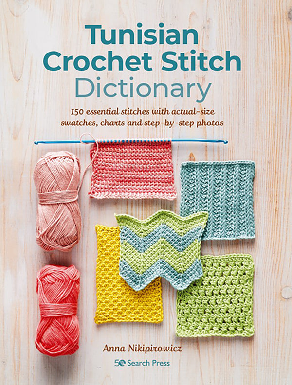 Beginner's Guide to Tunisian Crochet: with 10 modern projects for