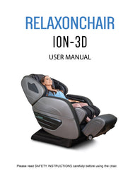 Massage Chair, Relaxonchair ION-3D Full Body Massage Chair User Manual