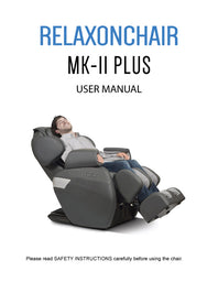 Massage Chair, Relaxonchair MK-II Plus Full Body Massage Chair User Manual