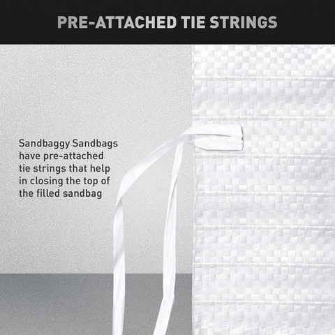 Pre-Attached Tie String: Once the sandbag is filled, use pre-attached tie string to close the top of the bag