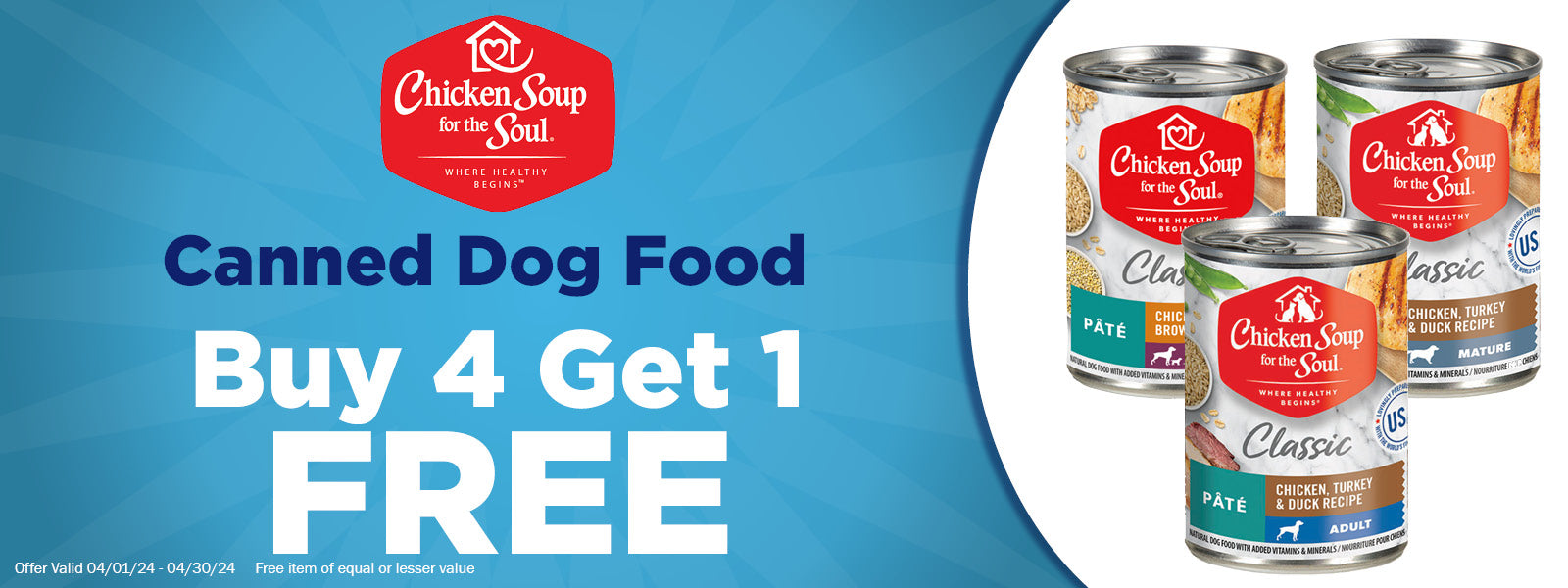 Chicken Soup for the Soul Canned Dog Food Buy 4 Get 1 FREE