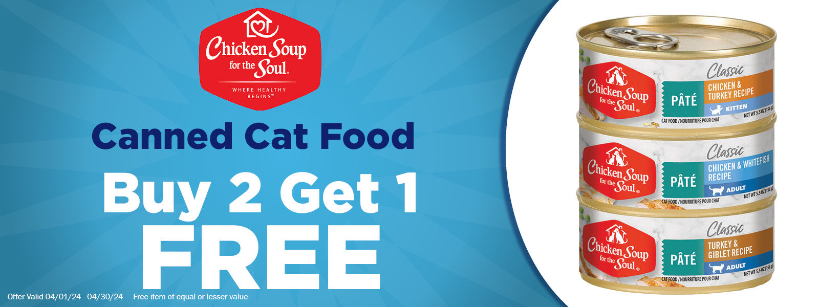Chicken soup for the Soul Canned Cat Food Buy 2 Get 1 Free