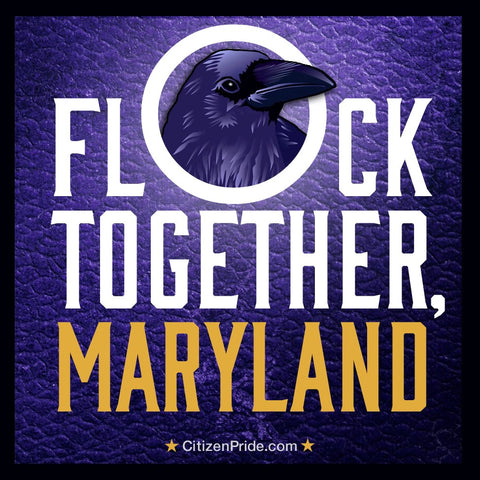 Flock Together, Maryland!