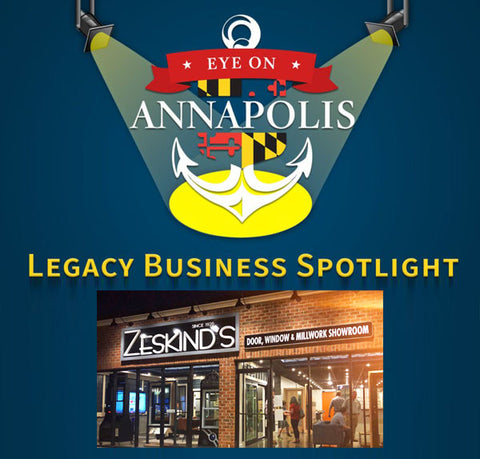 The Eye On Annapolis  Legacy Business Spotlight featured Zeskind's Hardware and Millwork