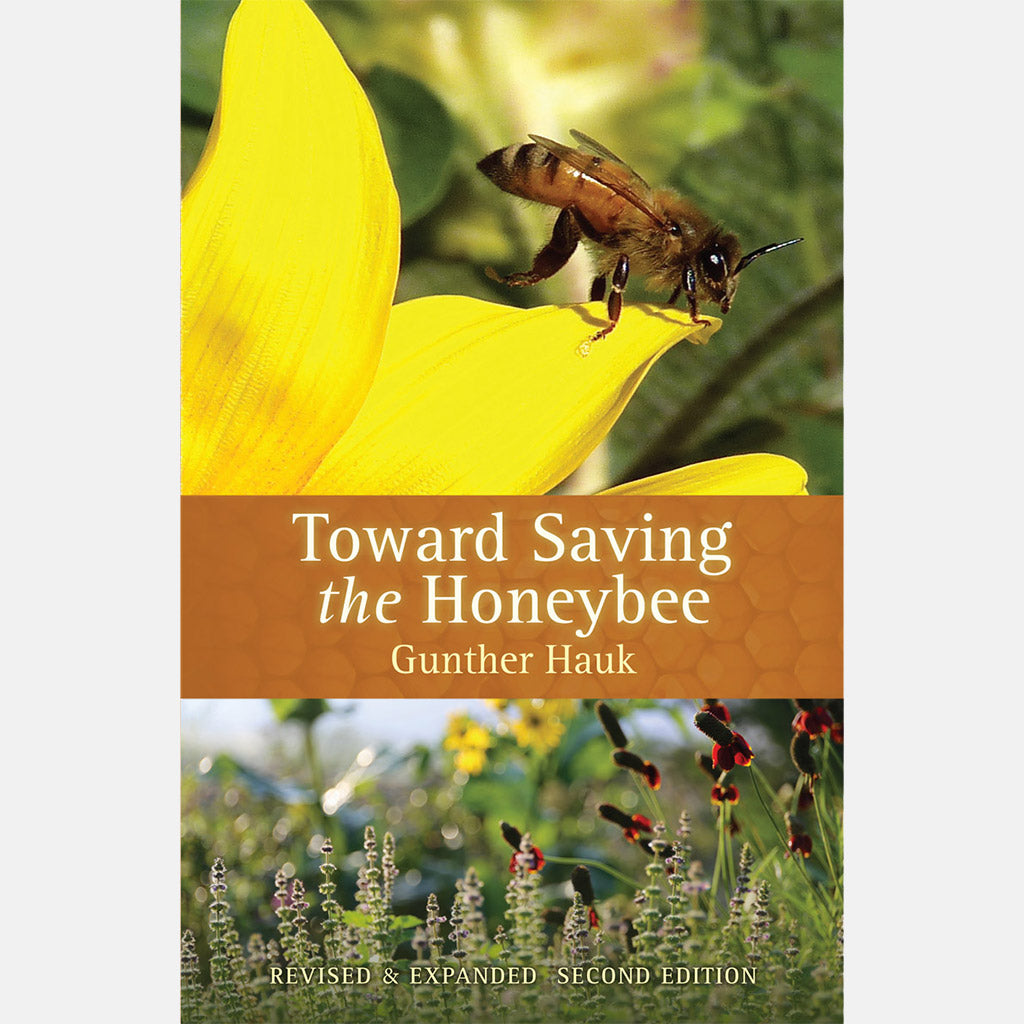 Towards Saving The Honeybee Beekeeping Book Backyardhive