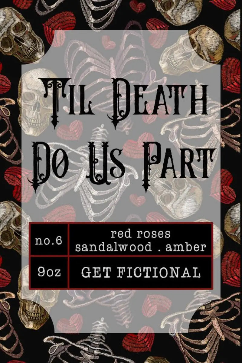 'Til Death Do Us Part