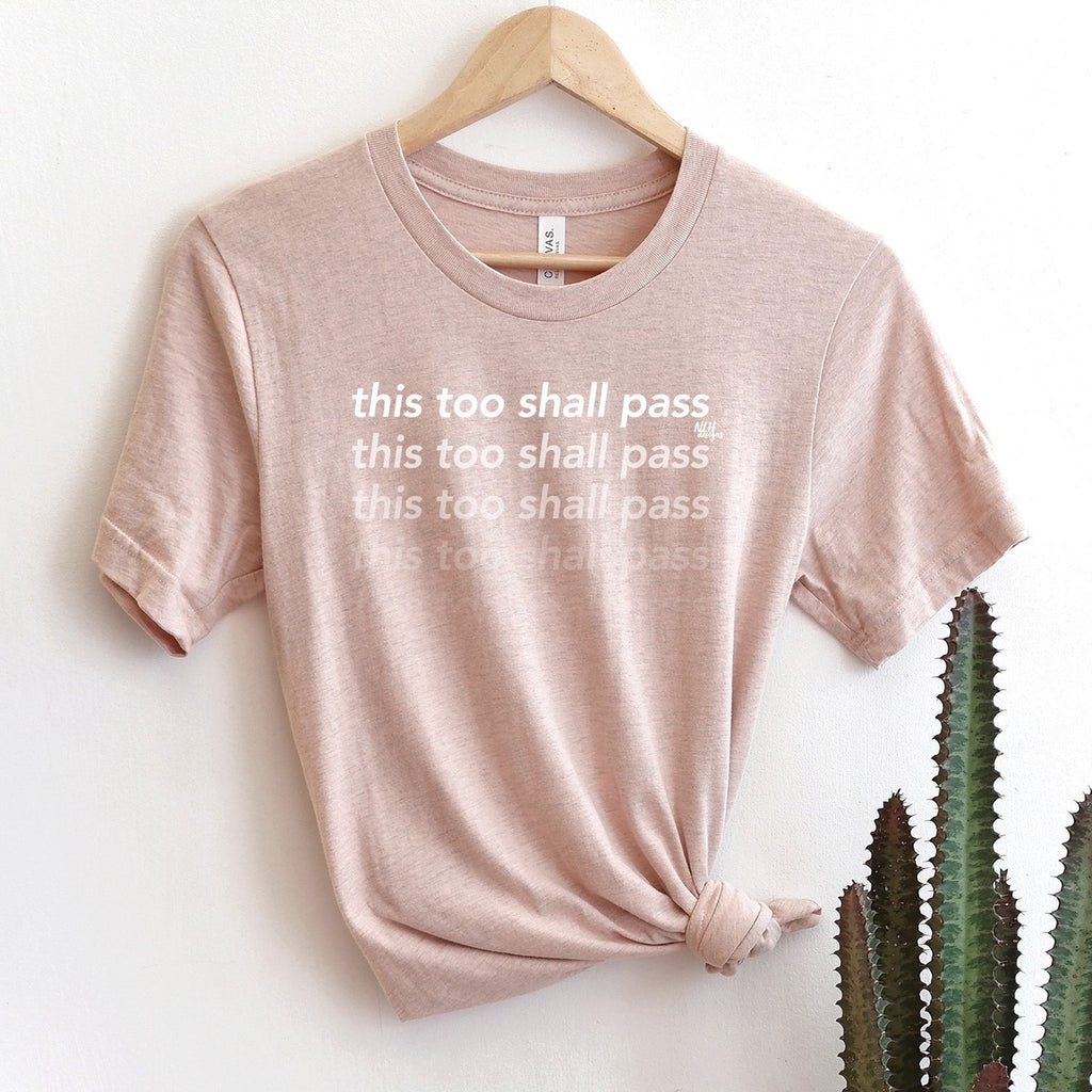 Download This Too Shall Pass Heather Prism Peach Short Sleeve T-Shirt - Never Lose Hope Designs