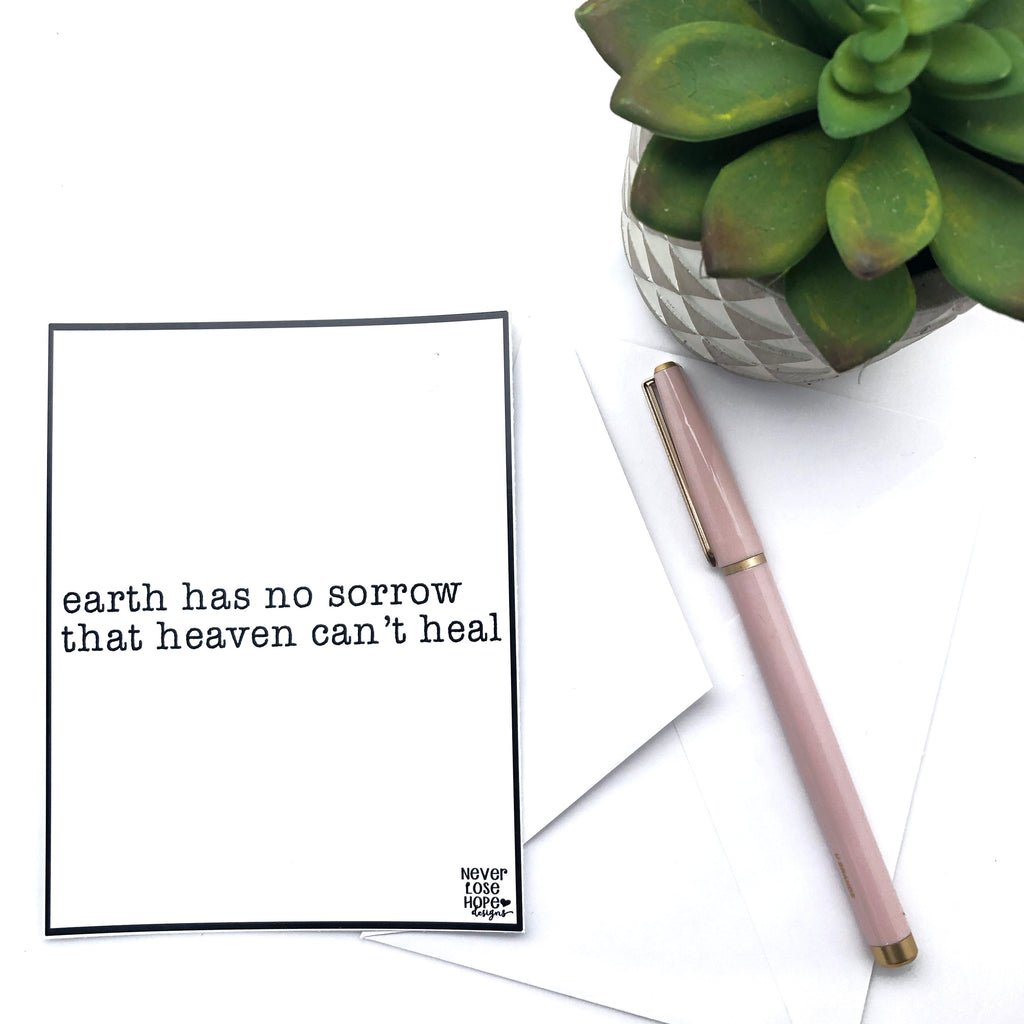 Download Earth has no sorrow that heaven can't heal Notecard ...
