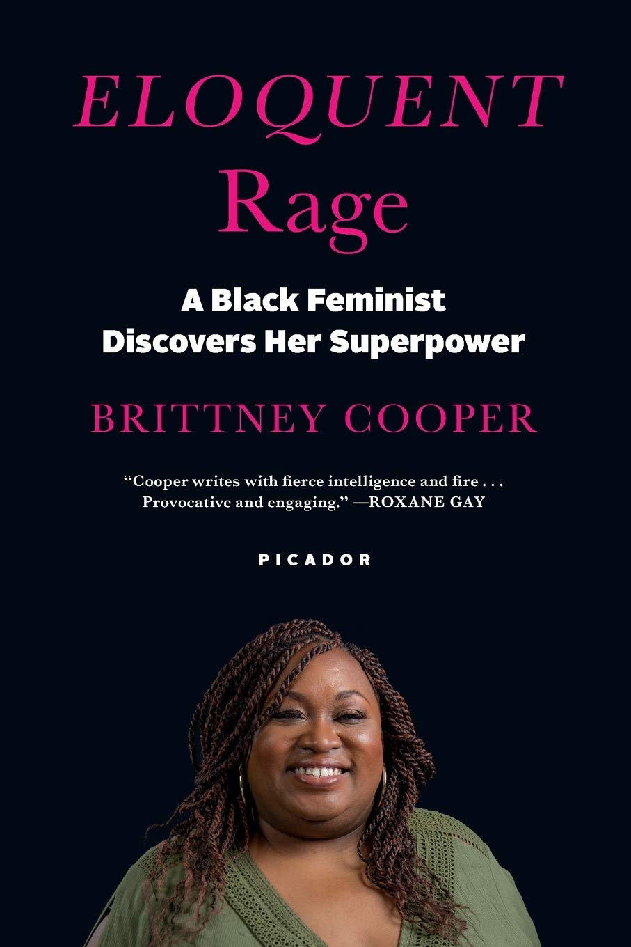 eloquent rage a black feminist