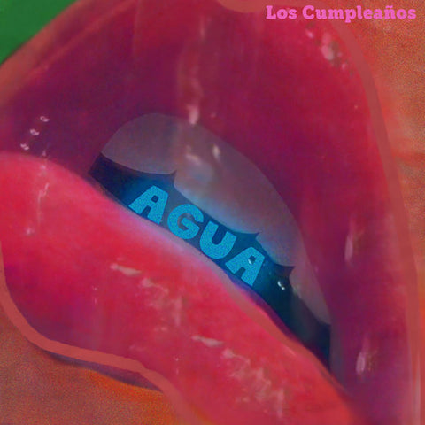 Los Compleaños - Aqua Ep