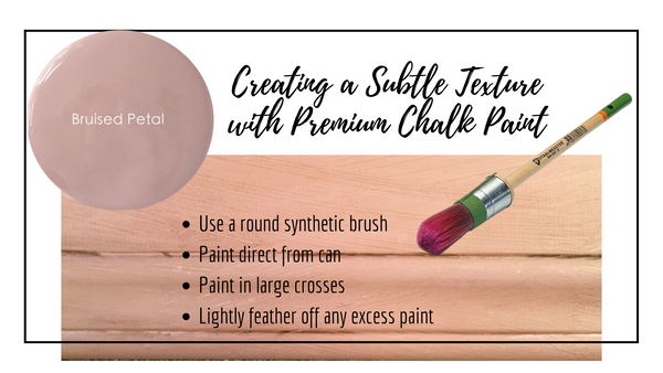 Subtle Texture With Premium Chalk Paint