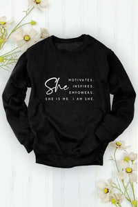 She Motivates "graphic sweatshirt"