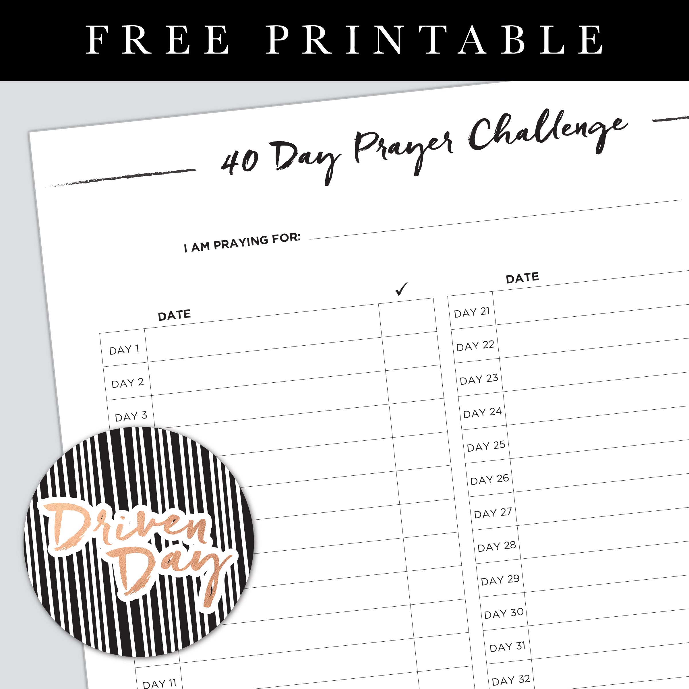 40 Day Prayer Challenge Printable – Driven Day