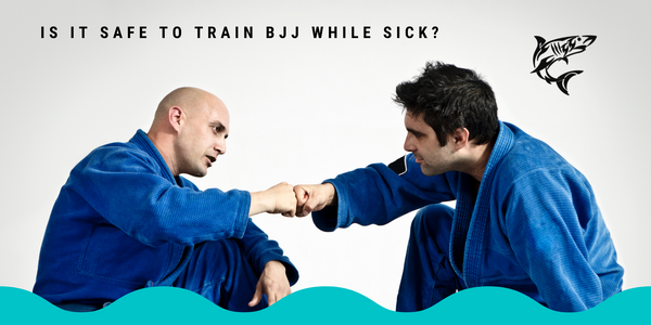 Should You Train BJJ While Sick?