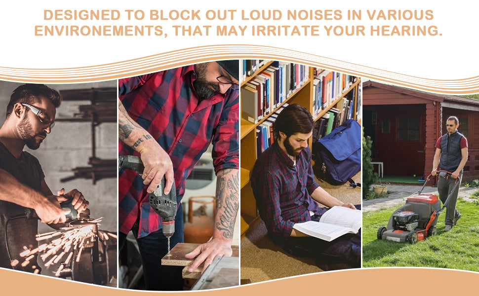 Designed to block out loud noises in different environments