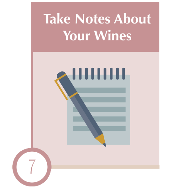 Take Notes About the Wines