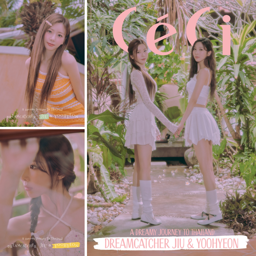 DREAMCATCHER JIU YOOHYEON X CECI PHOTOBOOK EDITION A DREAMY JOURNEY TO  THAILAND | COKODIVE