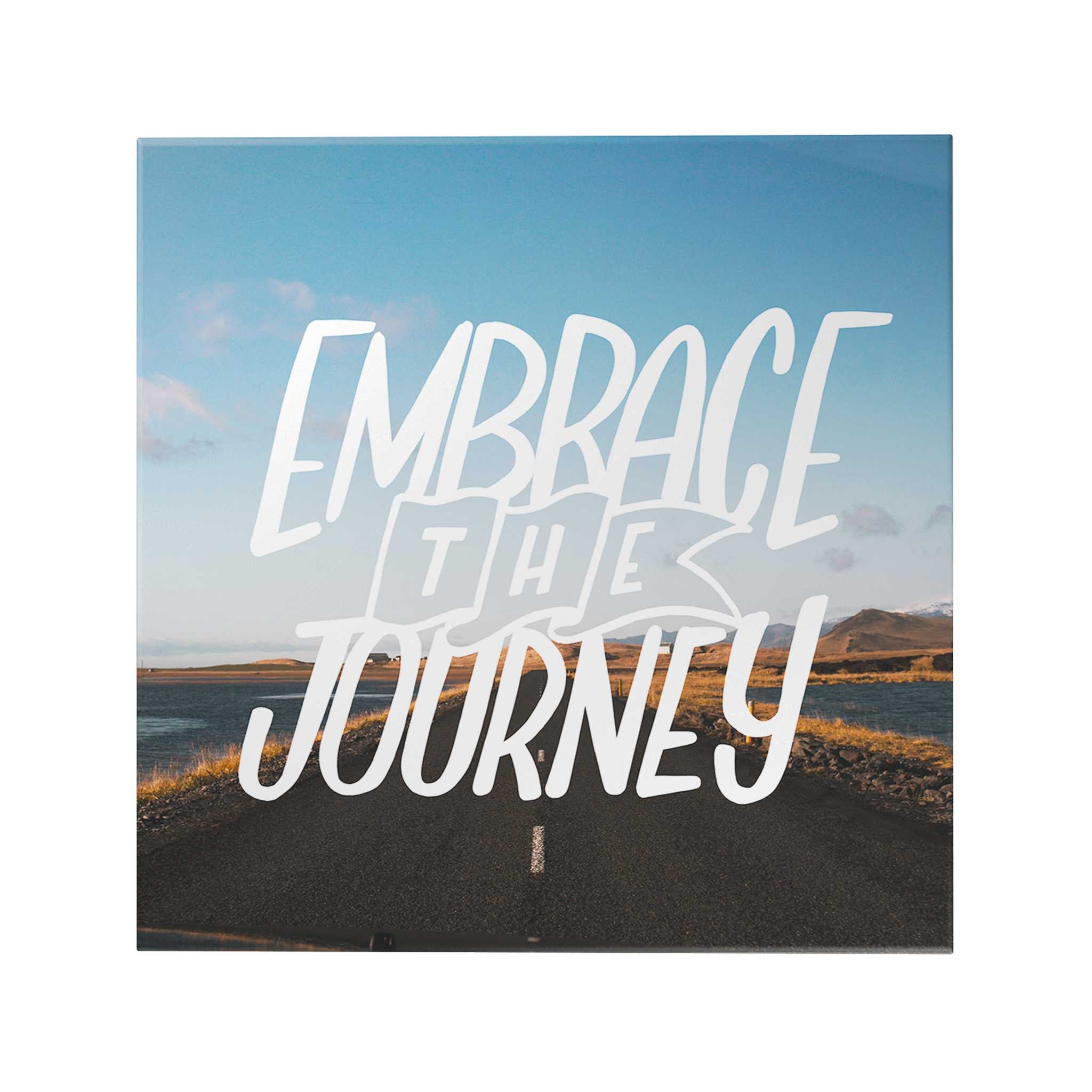 embrace the journey pictures