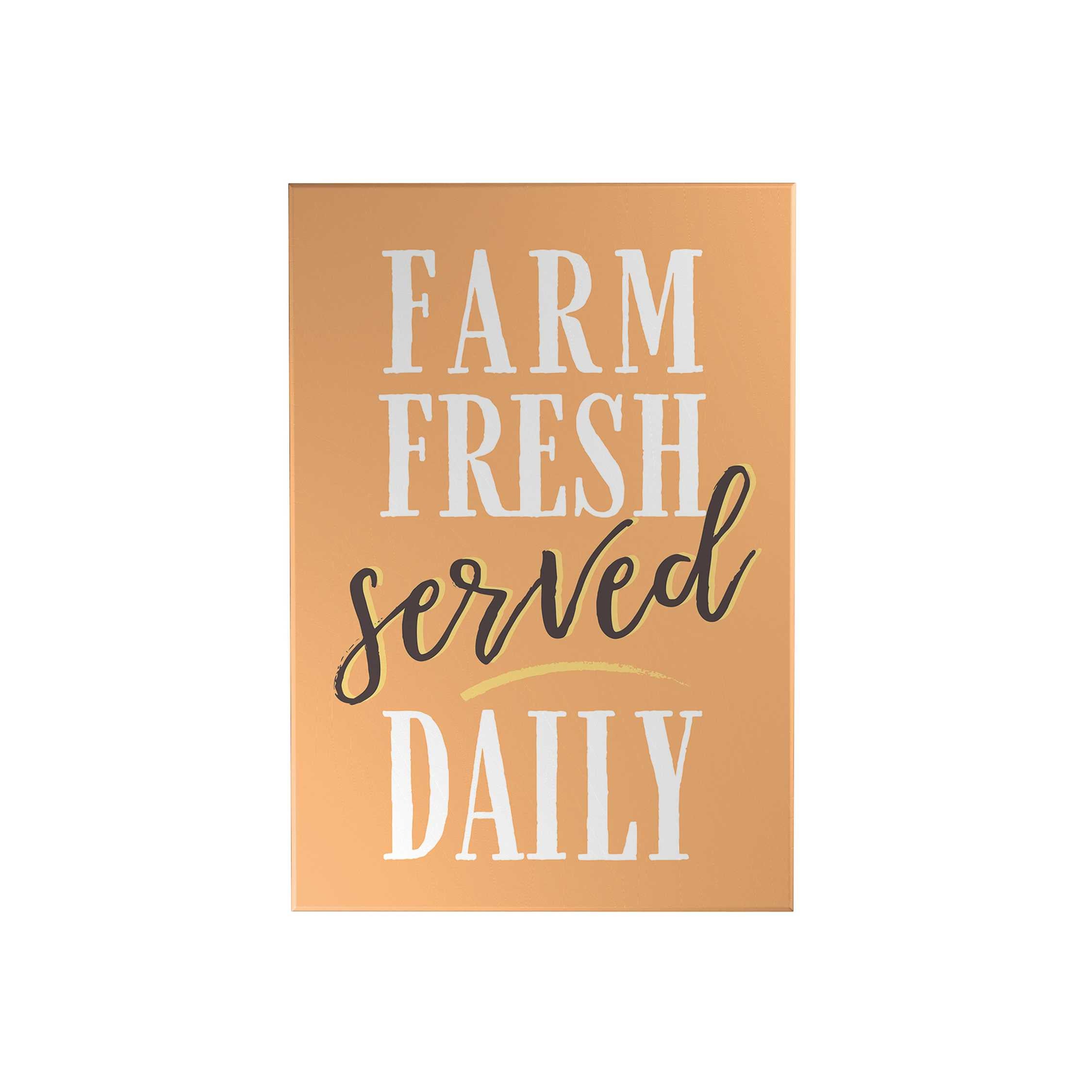 Farm Fresh Served Daily Decoposter