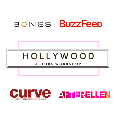 Hollywood Actors Workshop. Curve Magazine, After Ellen, Bones, Buzzfeed.