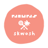 Nouns X Skwosh