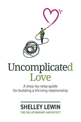 Uncomplicated Love by Duncan Clarke