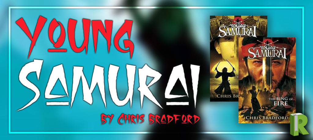 Young Samurai Books by Chris Bradford