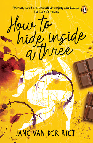 How to Hide Inside a Three by Jane van der Riet