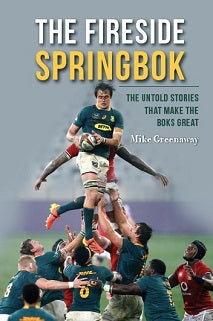 The Fireside Springbok by Mike Greenaway