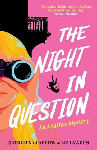 The Night in Question by Kathleen Glasgow