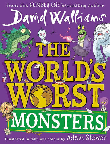 The World's Worst Monsters by David Walliams