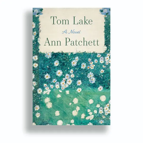 Tom Lake by Ann Patchett