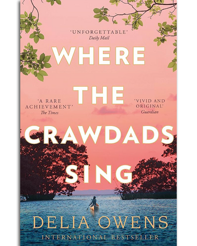 Where The Crawdads Sing - Delia Owens