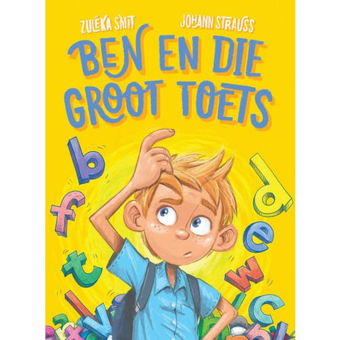Ben En Die Groot Toets by Zuléka Smit