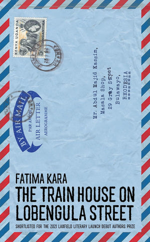 The Train House on Lobengula Street by Fatima Kara