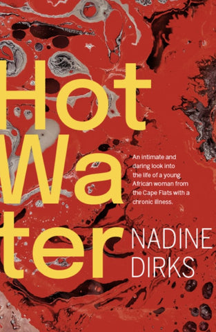 Hot Water by Nadine Dirks