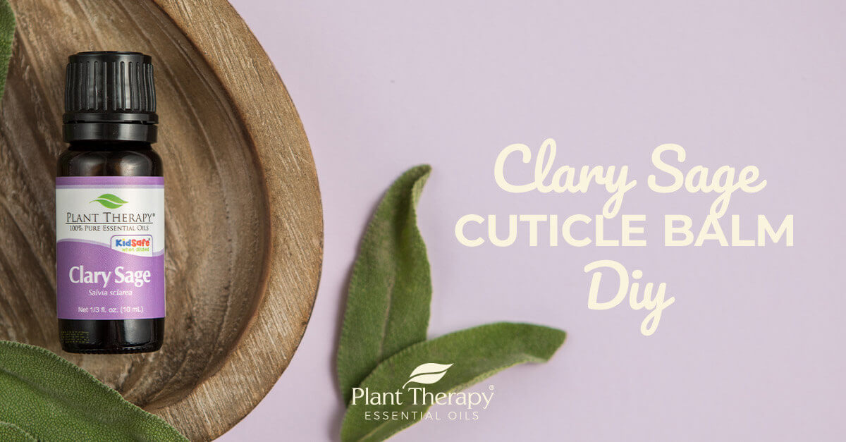 Clary Sage Cuticle Balm DIY