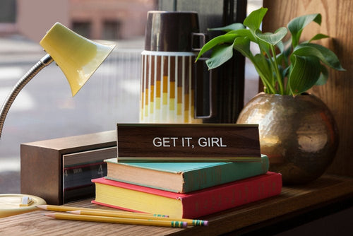 GET IT GIRL - Name Desk Plate