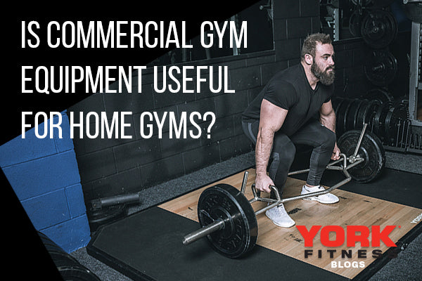 Is Commercial Gym Equipment Useful for Home Gyms?