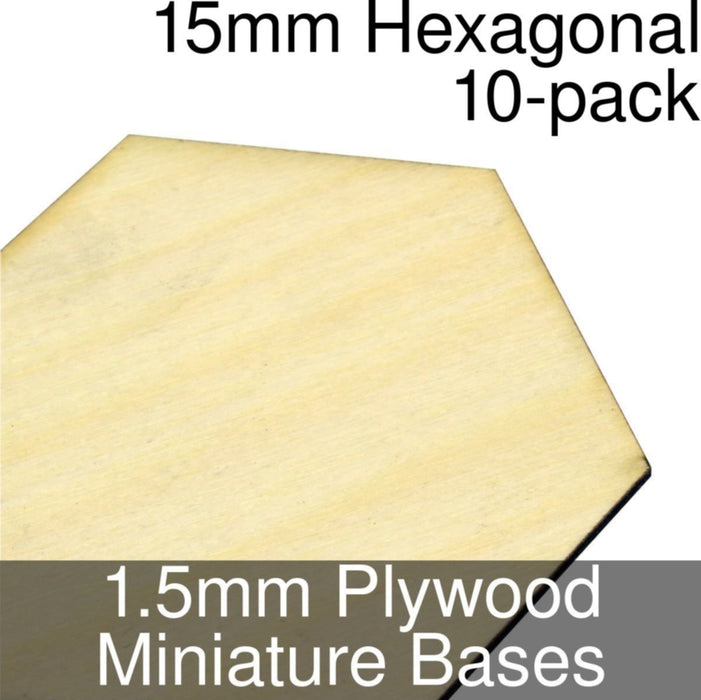 Miniature Bases, Hexagonal, 15mm, 1.5mm Plywood (10) - LITKO Game Accessories