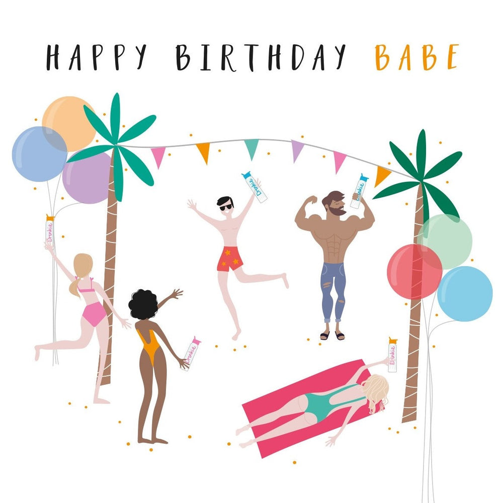Happy Birthday Babe Happy Days Card The Eel Catchers Daughter